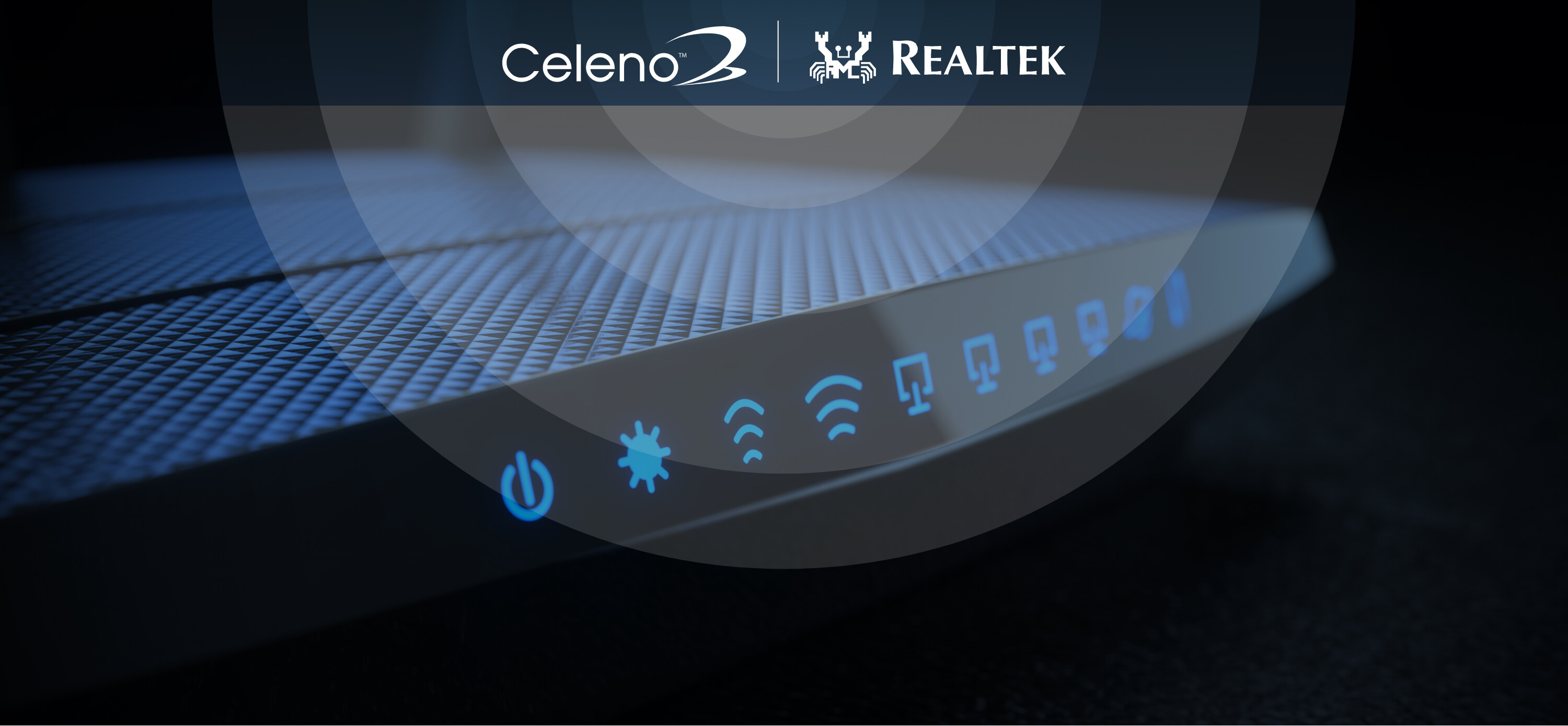 以色列Celeno和Realtek首推支持Wi-Fi 6/6E的光纖網(wǎng)關聯(lián)合解決方案