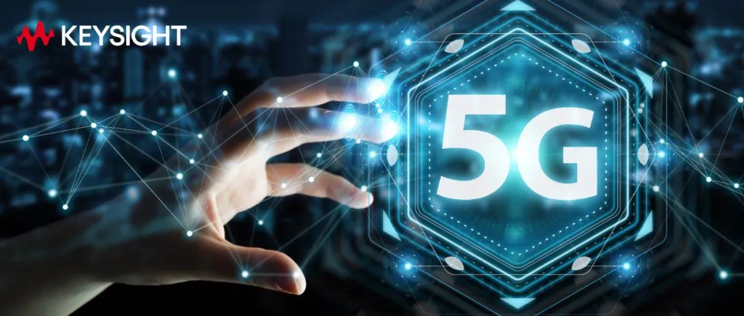 是德科技推出增強(qiáng)型 5G 可視化解決方案