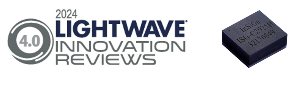 英思嘉半導(dǎo)體榮獲兩項2024 Lightwave光通信創(chuàng)新大獎